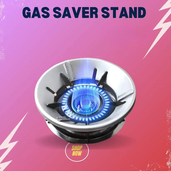Gas Saver Stand